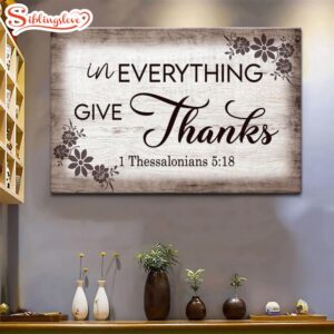 Thessalonians 518 In Everything Give…