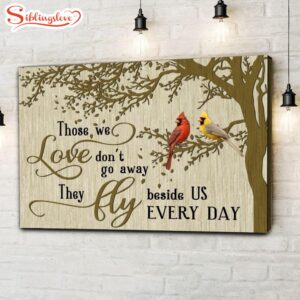 Those We Love Cardinal Bird…