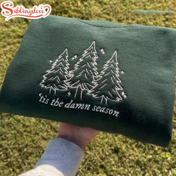 Tis The Damn Season Christmas Women Embroidered Sweatshirt Gift