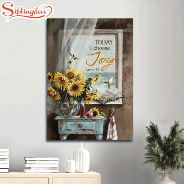 Today I Choose Joy James 1 2 Canvas Wall Art Sunflower Vase Hummingbird Canvas