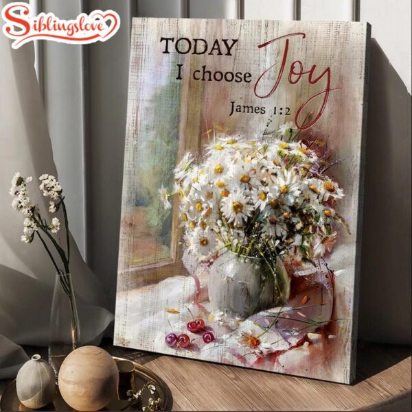 Watercolor Daisy Jesus Today I Choose Joy Canvas Wall Art