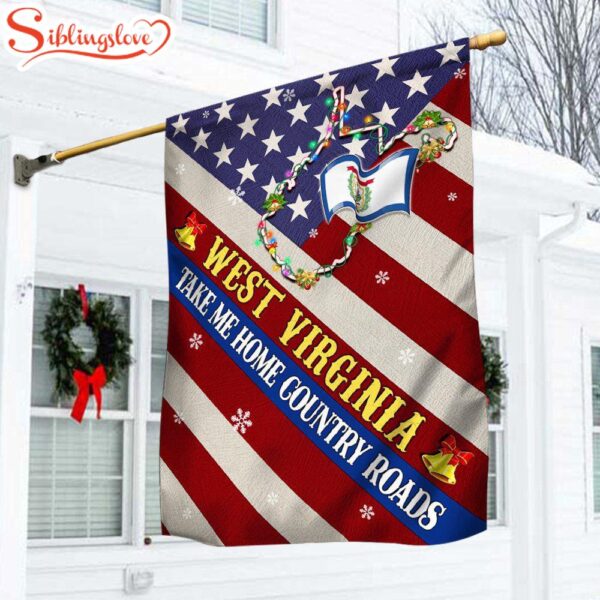 West Virginia Christmas West Virginia Take Me Home Country Roads Garden House Flag Holiday Flag Decor