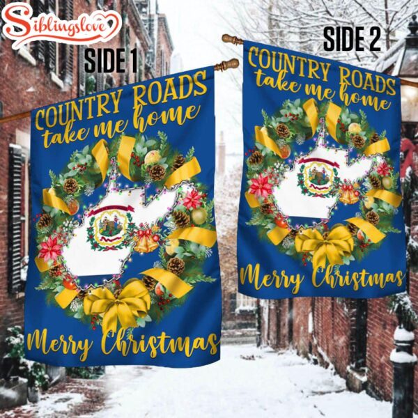 West Virginia Merry Christmas Country Roads Take Me Home Garden House Flag Holiday Flag Decor