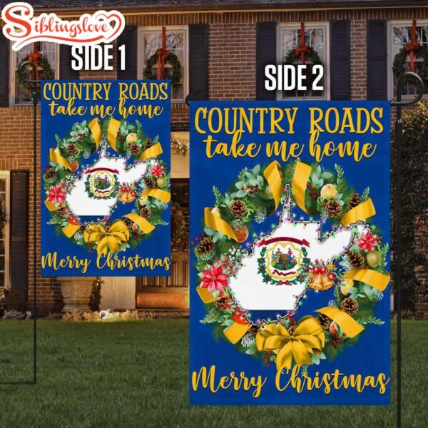 West Virginia Merry Christmas Country Roads Take Me Home Garden House Flag Holiday Flag Decor