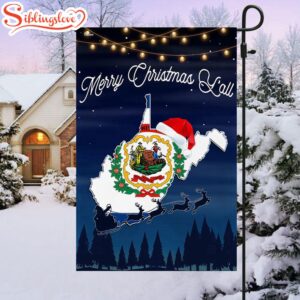 West Virginia State Merry Christmas Y'all House And Garden Flag Decor