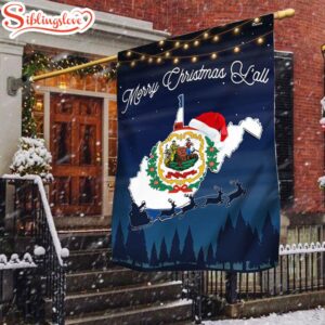 West Virginia State Merry Christmas Y'all House And Garden Flag Decor