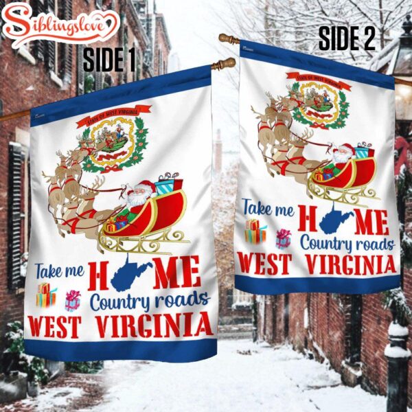 West Virginia Take Me Home Country Roads Garden House Flag Holiday Flag Decor