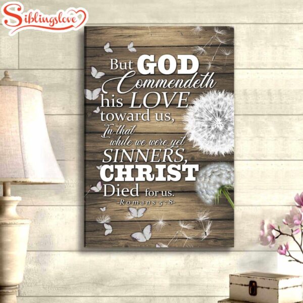 While We Were Yet Sinners Christ Died For Us Romans 58 Bible Verse Canvas Art