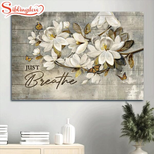 White Flower Painting Monarch Butterfly Just Breathe Canvas Wall Art