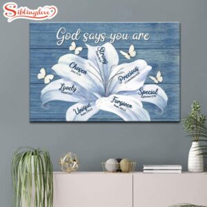 White Lily, God Says You…