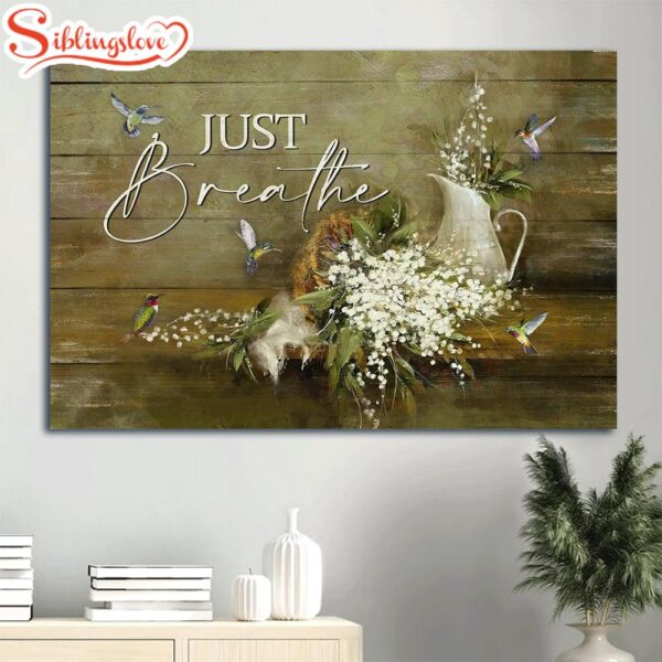 White Willow Blossoms Hummingbird Still Painting Jesus Baby Flower Just Breathe Canvas Wall Art