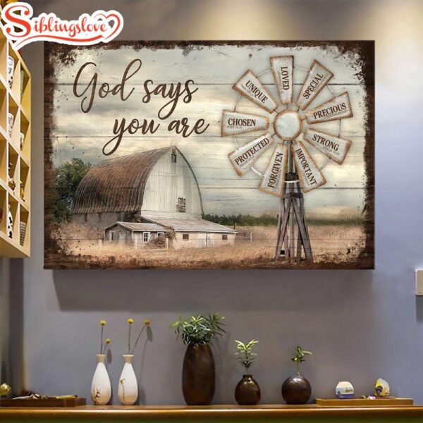 Windmill Farm Rustic Barn God Says You Are Canvas Wall Art