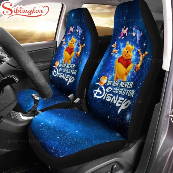 Winnie The Pooh We Never Too Old For Disney Car Seat Cover