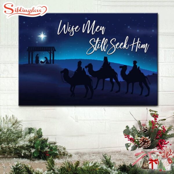 Wise Men Still Seek Him Wall Art Canvas, Christian Christmas Wall Decor