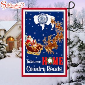 Wyoming Take Me Home Country Roads Christmas Santa Claus House And Garden Flag Decor