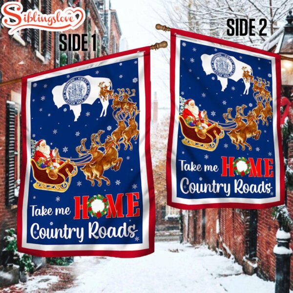 Wyoming Take Me Home Country Roads Christmas Santa Claus Garden House Flag Holiday Flag Decor