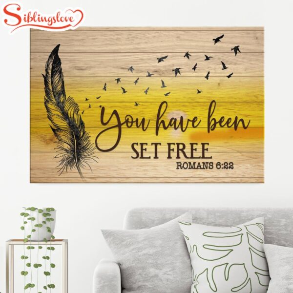 You Have Been Set Free Romans 622 Canvas Wall Art