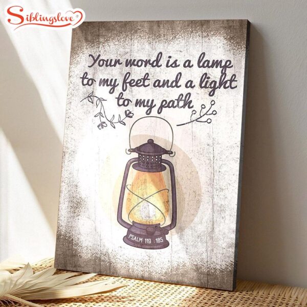 You Word Is A Lamp Unto My Feet And A Light To My Fath Bible Verse Canvas Christian Canvas